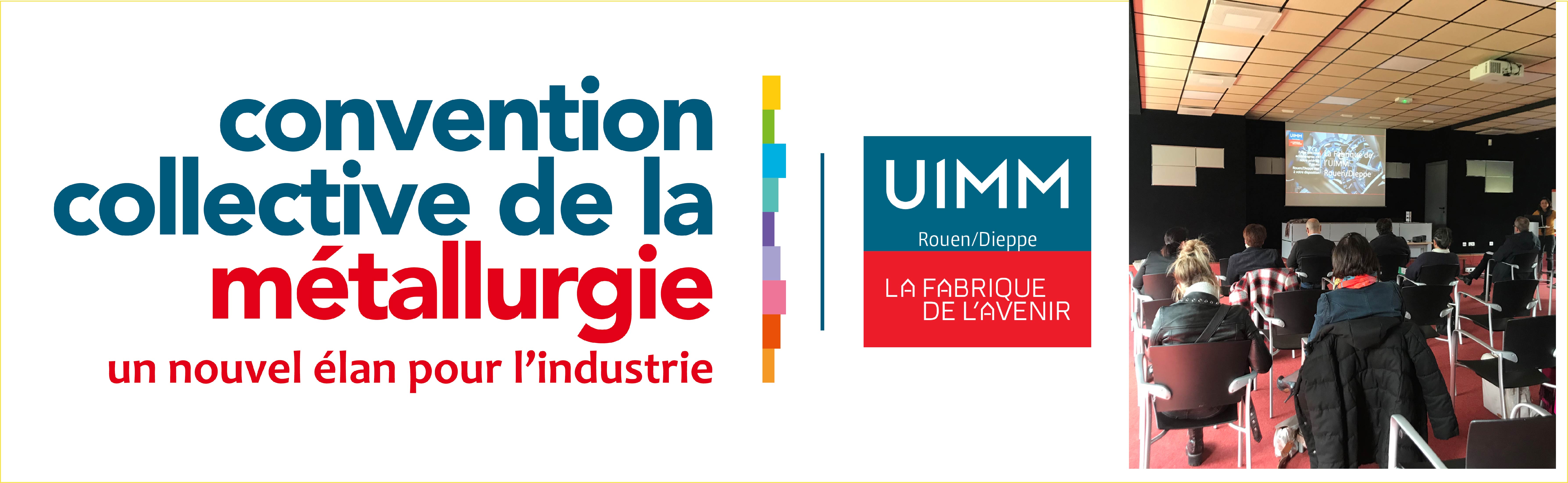 Les 31 mars et 1er avril derniers, l’UIMM Rouen/Dieppe a organisé deux